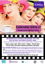 Matinée Derbyshire presents Calendar Girls (U)